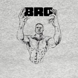 BRO! T-Shirt